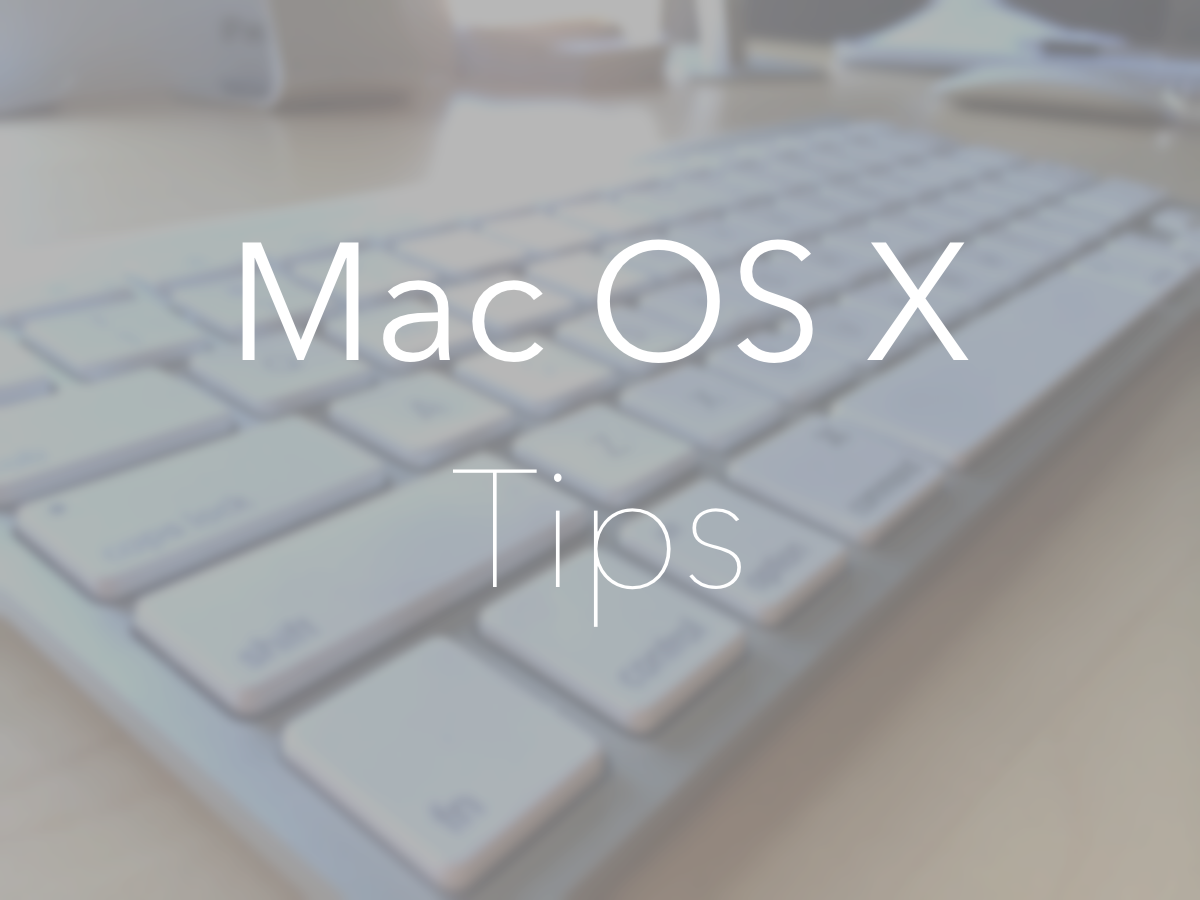 Mac OS X Tips
