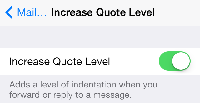 iOS 7 mail app increase quote level 2