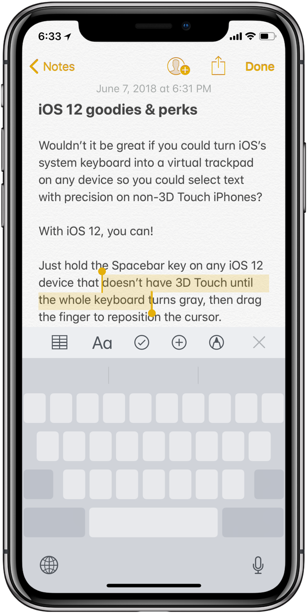 While holding the Space bar key, tap anywhere on the keyboard with another finger to begin text selection