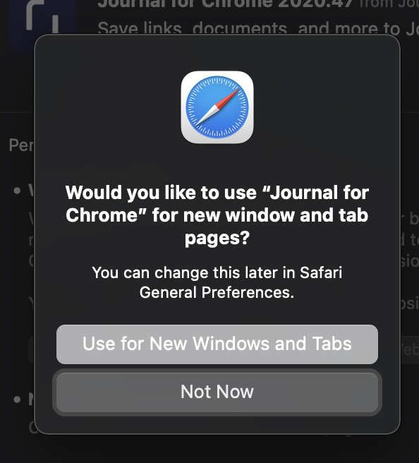 A screenshot showing the recompiled Journal for Chrome extension running in Safari. A popup is shown asking the user whether they would like to use the extensions to customize Safari's new window and tab pages.
