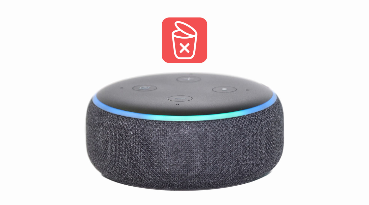 Amazon Echo with a red delete icon on top