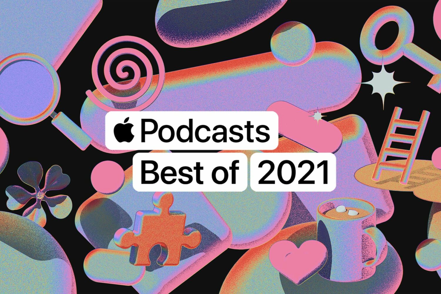 Apple's marketing image for the Best of 2021 charts on Apple Podcasts