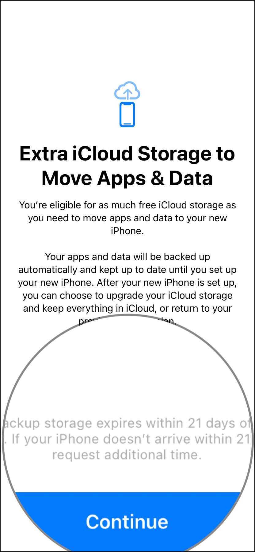 Request additional time after 21 days for temporary iCloud backup on iPhone