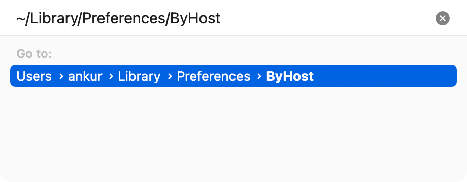 Go to Library Preferences ByHost on Mac