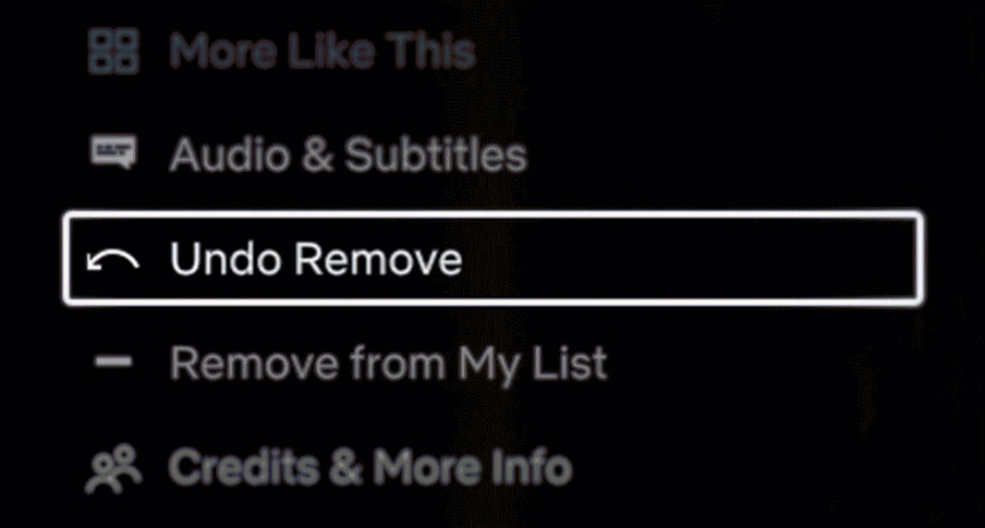 An image of a Netflix menu with the option to undo the action of removing content from the Continue Watching list selected