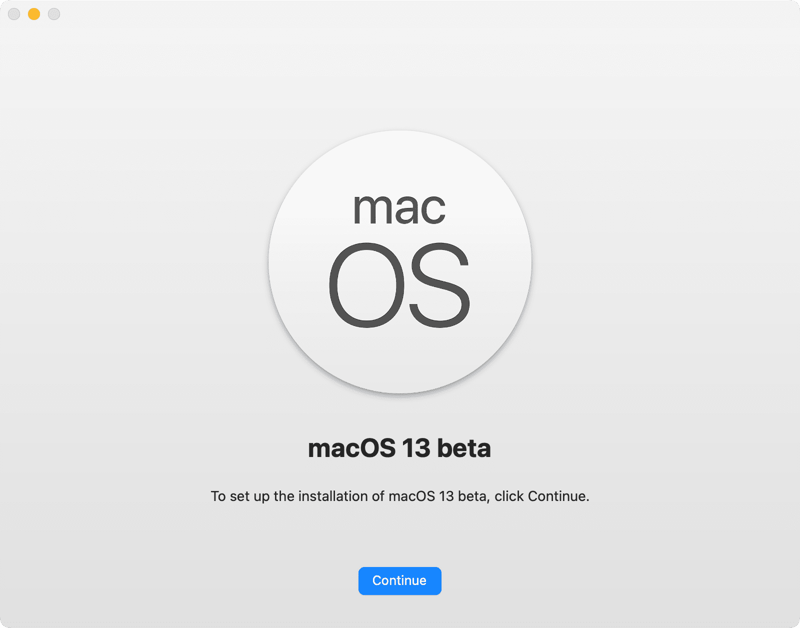 Set up the installation of macOS 13 beta