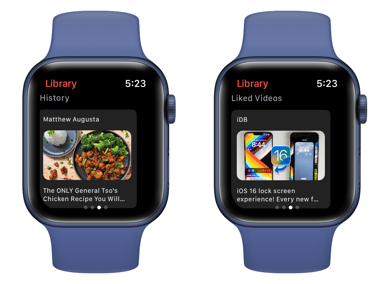 YouTube watch history and liked videos on Apple Watch