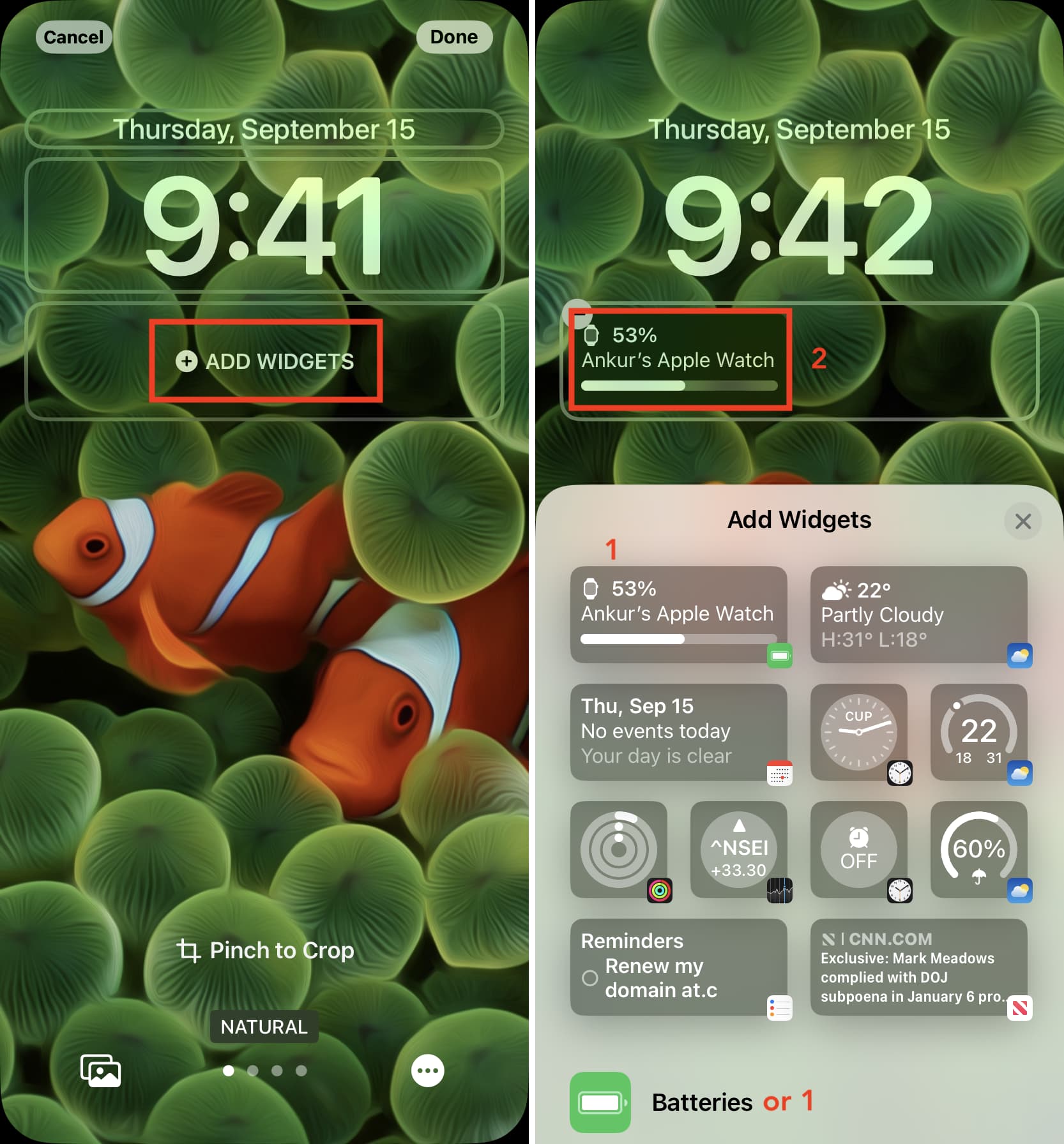 Tap Add Widgets and add batteries widget to iPhone Lock Screen