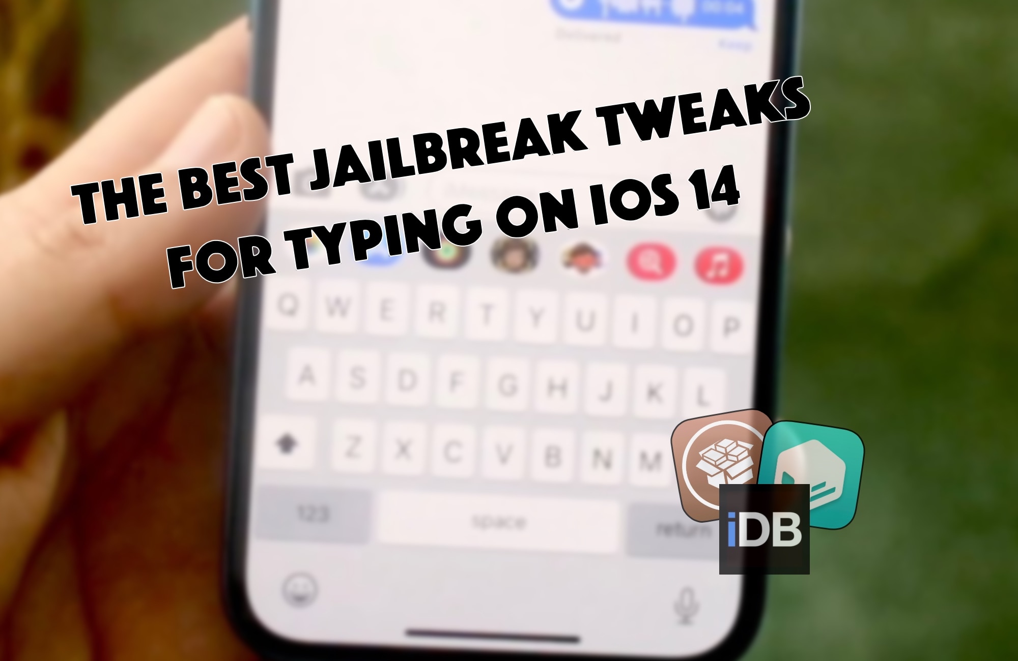 Best typing jailbreak tweaks for iOS 14.