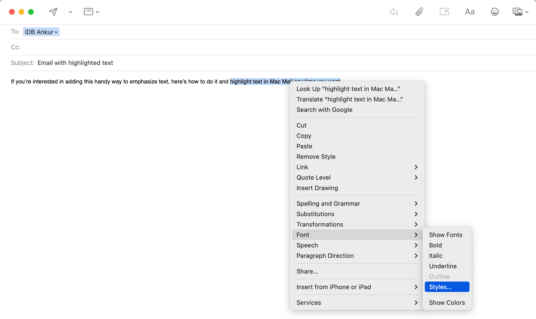 Select text in Mail app and choose Font Styles