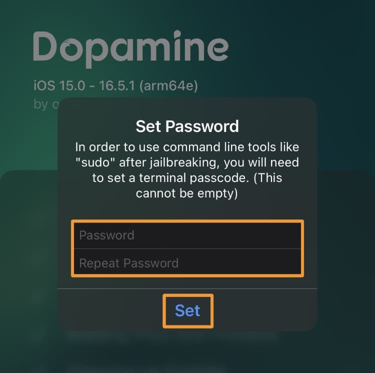 Dopamine set password and tap OK.