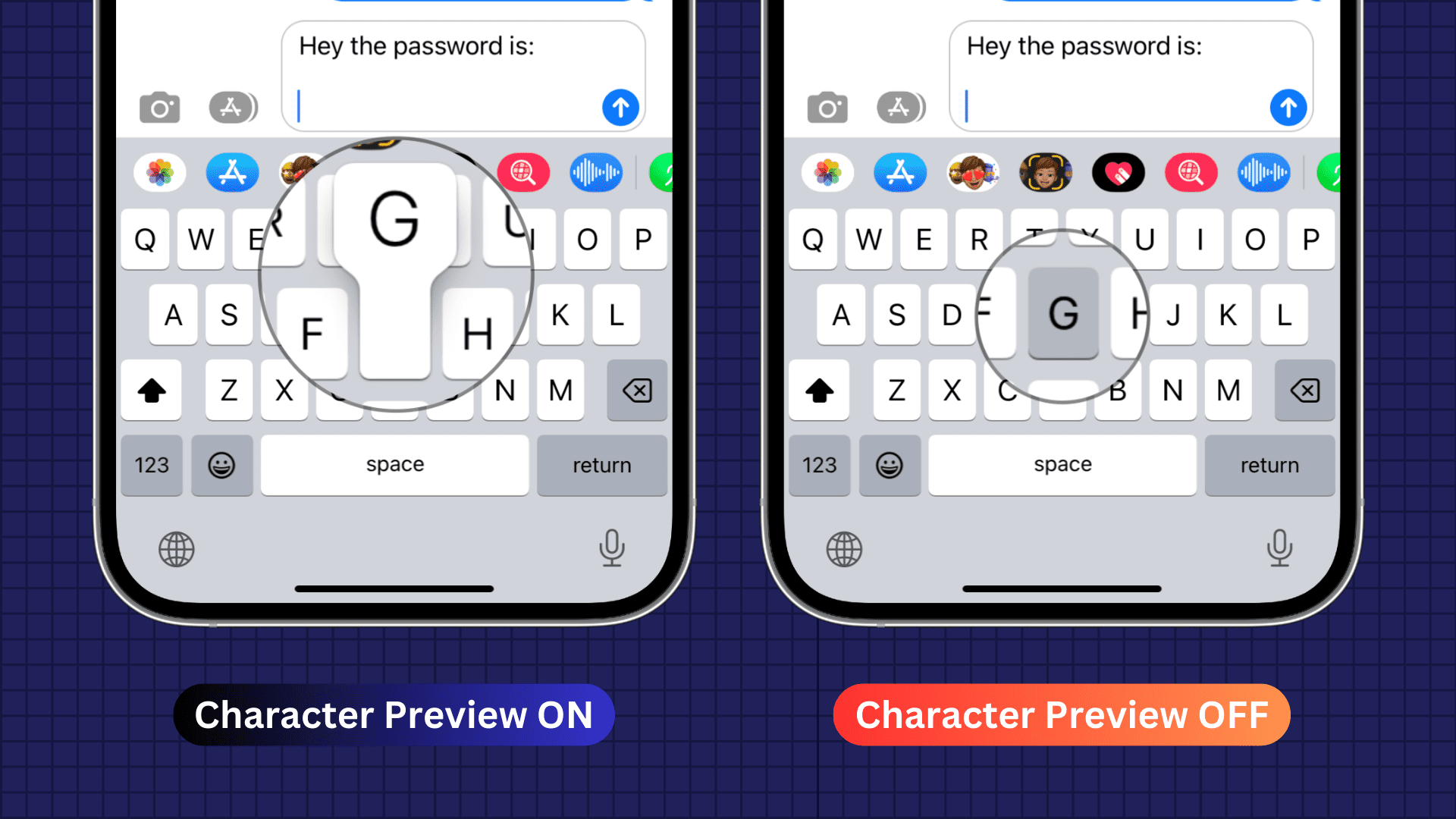 iPhone keyboard with Character Preview turned on and turned off