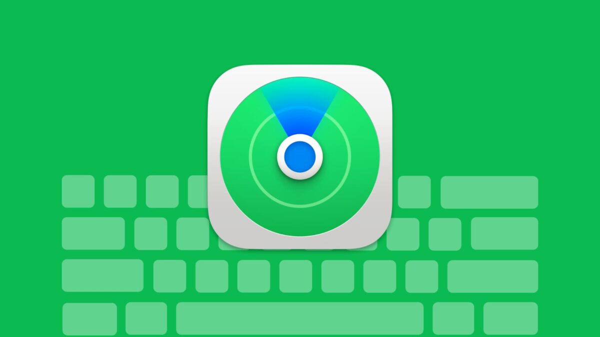 Useful keyboard shortcuts for the Find My app on Mac
