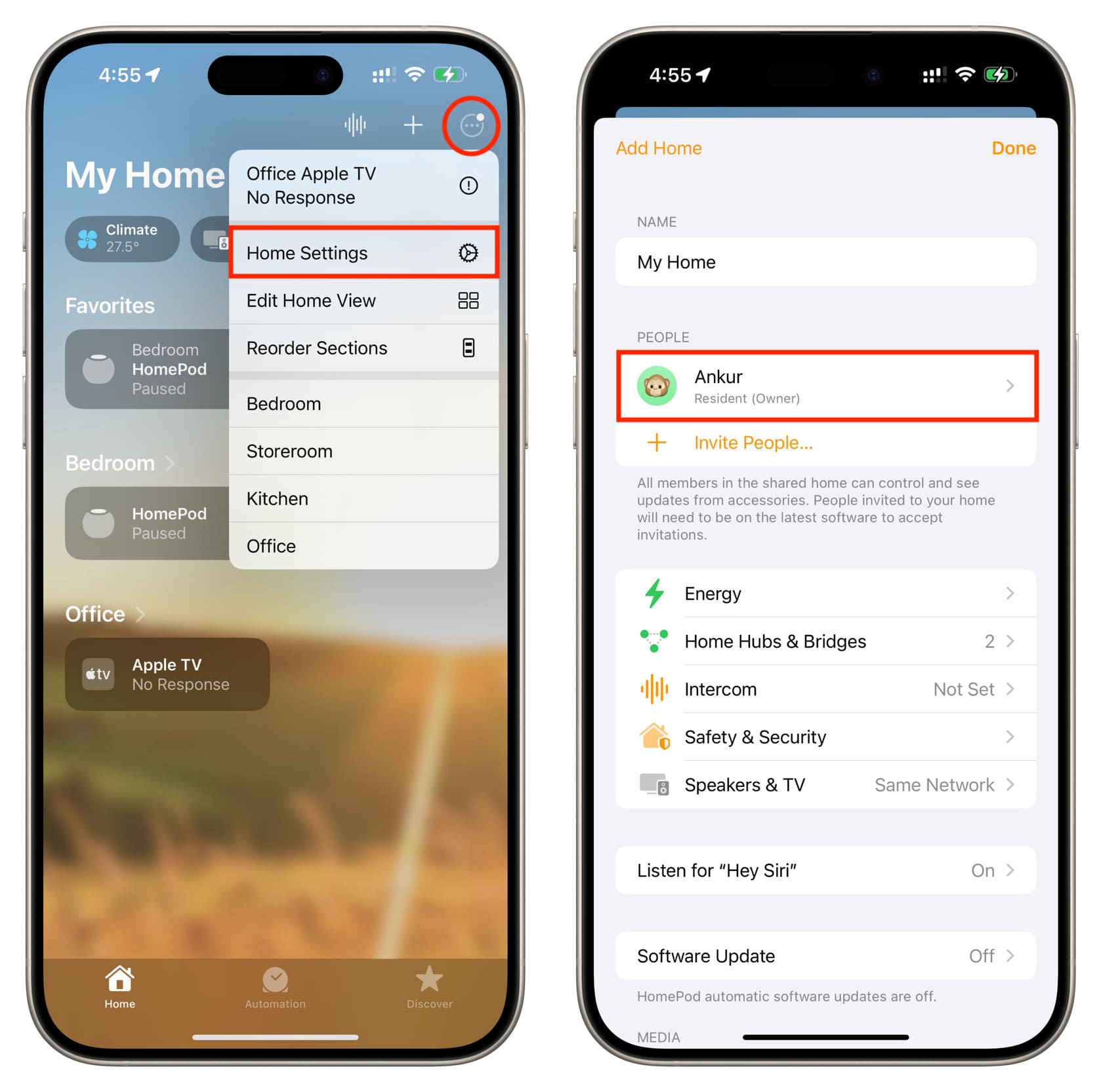 Tap Home Settings in iPhone Home app and choose user