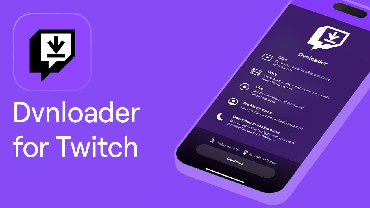 TwitchDvnloader lets Twitch users download videos & broadcasts from the app