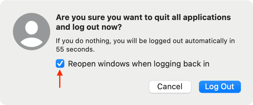 Check Reopen windows when logging back in on Mac
