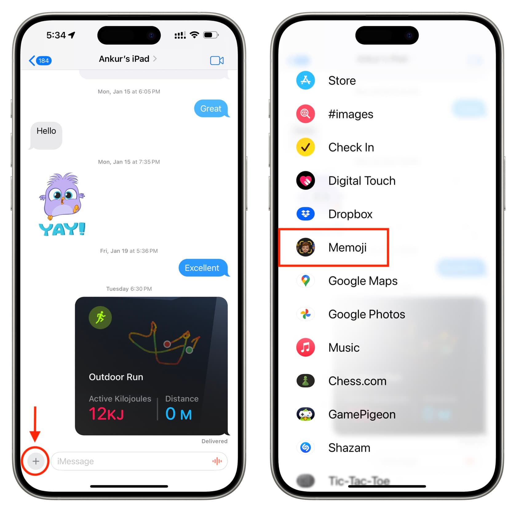 Tap plus button in iPhone Messages app and select Memoji