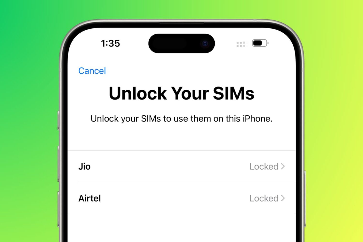 Unlock Your SIMs on iPhone