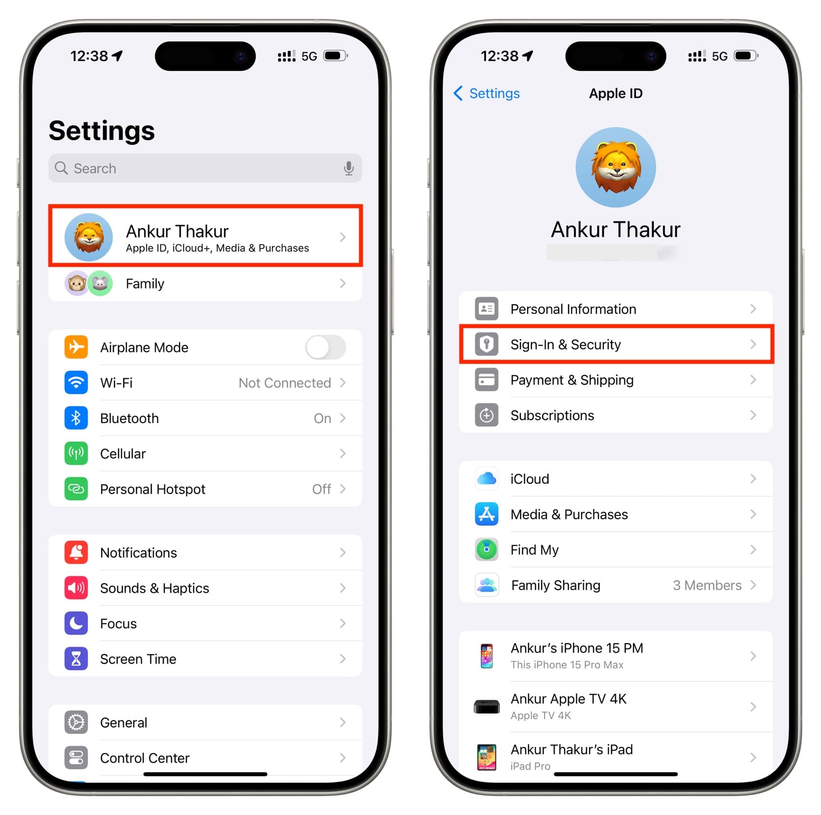 Tap your name and then tap Sign-In and Security in iPhone Settings