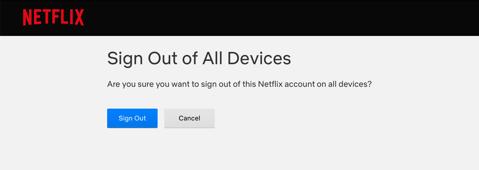 Confirm you want to sign out of this Netflix account on all devices